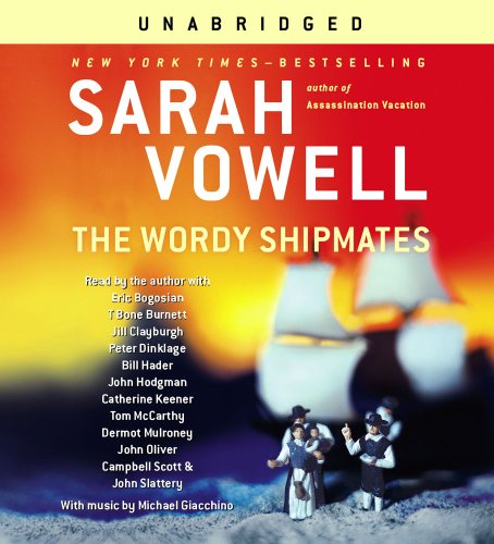 The wordy shipmates by Sarah Vowell