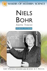 Niels Bohr: Atomic Theorist (Makers of Modern Science)