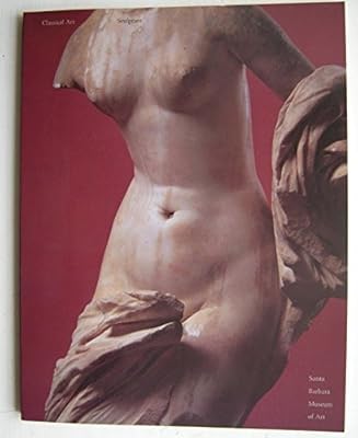 Classical Art at the Santa Barbara Museum of Art: Sculpture