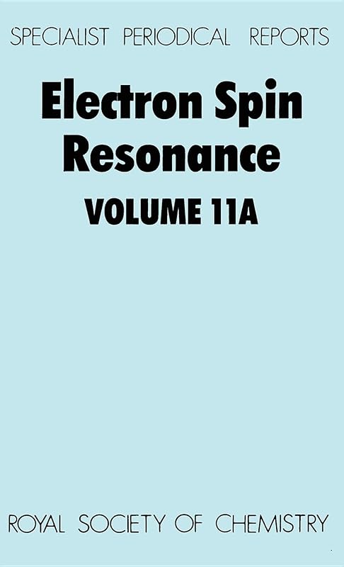 Electron Spin Resonance: Volume 11A (Specialist Periodical Reports) by M C R Symons