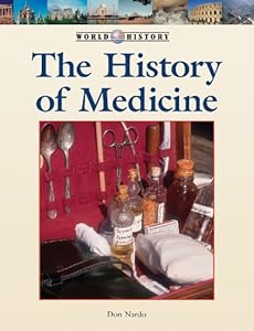 History of Medicine, The