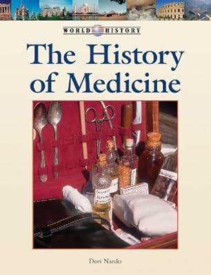 History of Medicine, The
