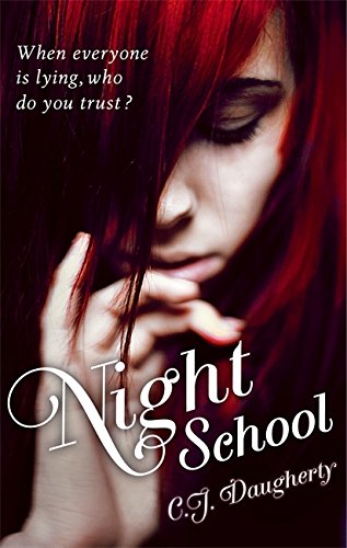 Night School by Christi Daugherty