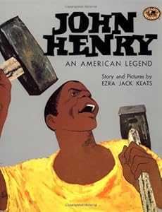 John Henry : an American legend