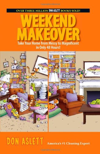 Weekend Makeover by Don Aslett