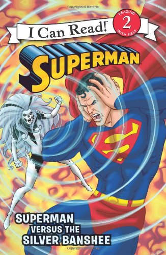 Superman Classic: Superman versus the Silver Banshee by Donald Lemke  ,