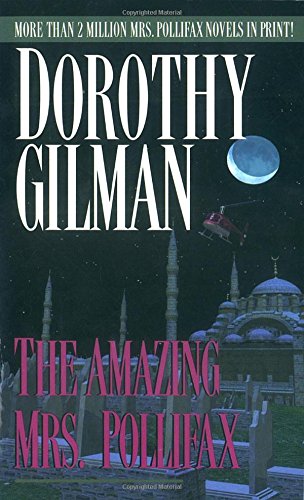 Amazing Mrs. Pollifax by Dorothy Gilman