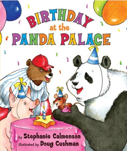 Birthday at the Panda Palace by Stephanie Calmenson