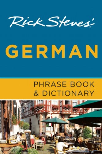 Rick Steves' German Phrase Book &amp; Dictionary by Rick Steves
