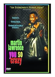 Martin Lawrence: You So Crazy