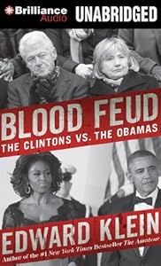 Blood Feud: The Clintons vs. the Obamas