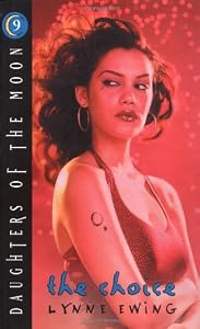 Daughters of the Moon: The Choice - Book #9 (Daughters of the Moon)