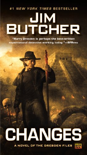 Changes: A Novel of the Dresden Files by Jim Butcher