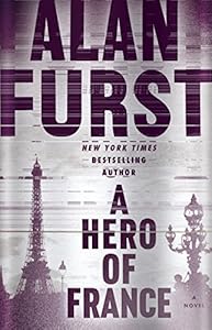 A Hero of France: A Novel