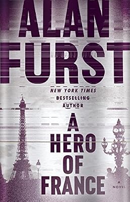 A Hero of France: A Novel