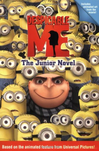 Despicable Me: The Junior Novel by Annie Auerbach