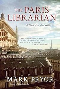 The Paris Librarian: A Hugo Marston Novel