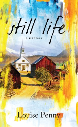 Still Life by Louise Penny