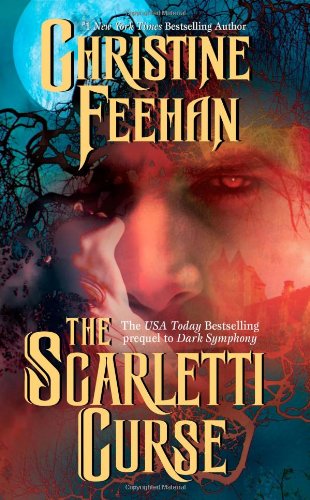 The Scarletti Curse by Christine Feehan