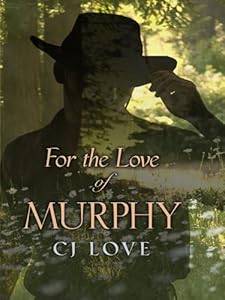 For the Love of Murphy