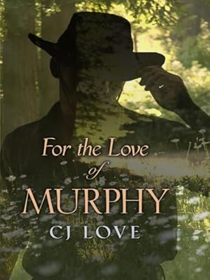 For the Love of Murphy