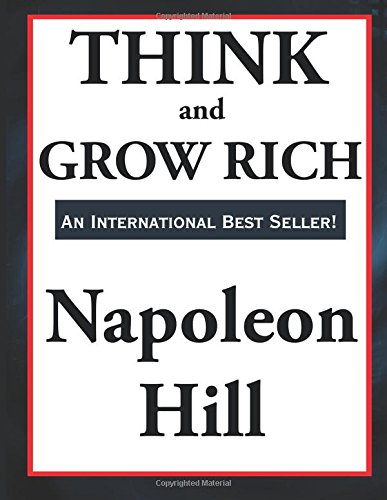 Think and Grow Rich by Napoleon Hill