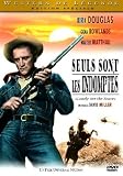 Seuls sont les indomptés - Edition Spéciale