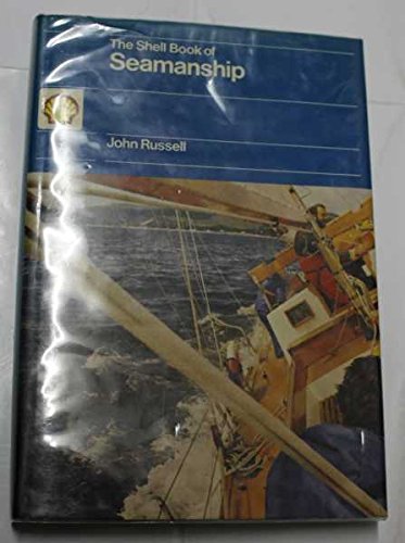 The Shell book of seamanship by unknown author