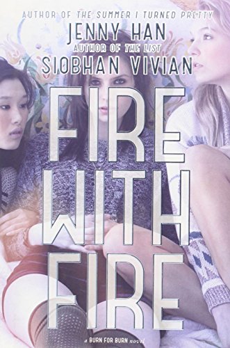 Fire with Fire by Jenny Han