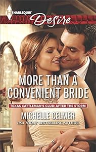 More Than a Convenient Bride (Texas Cattleman's Club: After the Storm Book 6)