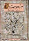 Creating Pictures with Calligraphy