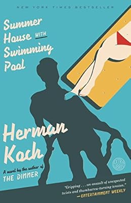 Summer House with Swimming Pool: A Novel
