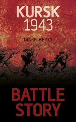 Battle Story: Kursk 1943