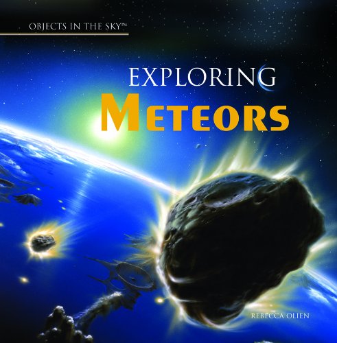 Exploring Meteors by Rebecca Olien