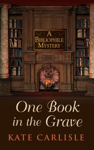 One Book in the Grave by Kate Carlisle