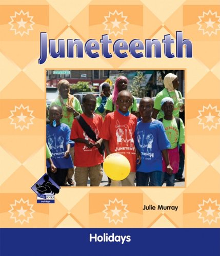 Juneteenth by Julie Murray