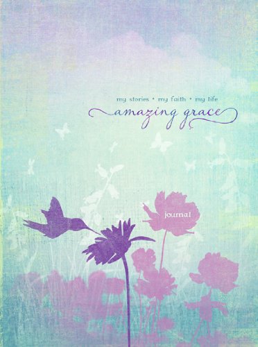 Amazing Grace: My Stories / My Faith / My Life (Simply Ellie) by Ellie Claire