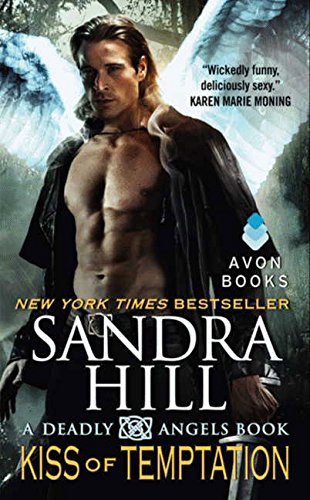 Kiss of Temptation: A Deadly Angels Book by Sandra Hill
