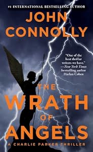 The Wrath of Angels: A Charlie Parker Thriller