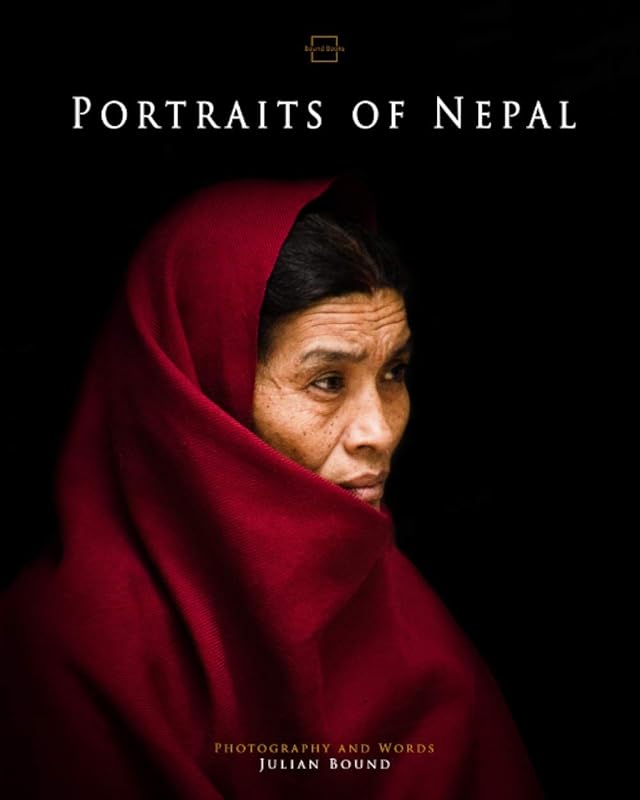 Portraits of Nepal by Julian Bound