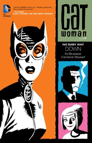 Catwoman Vol. 2: No Easy Way Down by Ed Brubaker