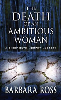 The Death of an Ambitious Woman