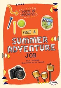 Get a Summer Adventure Job