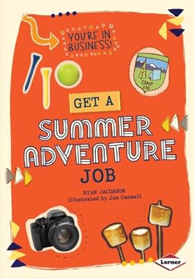 Get a Summer Adventure Job