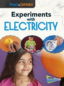 Experiments with Electricity
