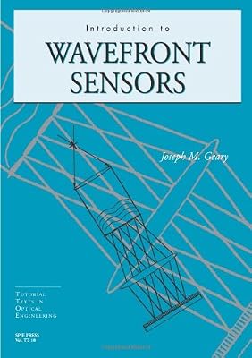 Introduction to Wavefront Sensors (Tutorial Texts in Optical Engineering)