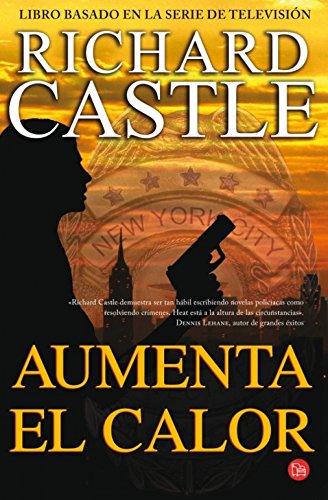Aumenta el calor by Richard Castle