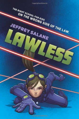 Lawless: Book 1 by Jeffrey Salane