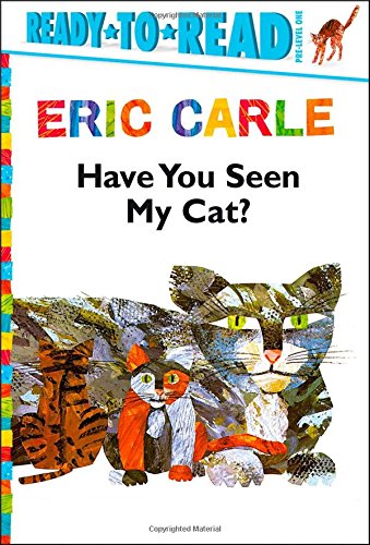 Have You Seen My Cat? by Eric Carle