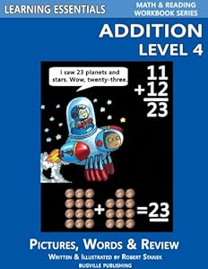 Learning Essentials Addition Level 4 (Math & Reading Workbook Series) (Learning Essentials Math & Reading Workbook)